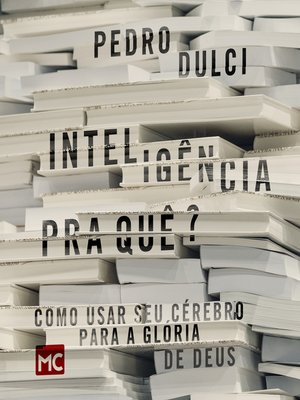 cover image of Inteligência pra quê?